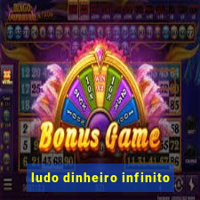 ludo dinheiro infinito